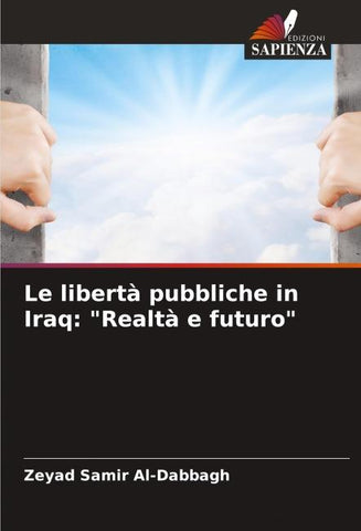 Le libertà pubbliche in Iraq: "Realtà e futuro"