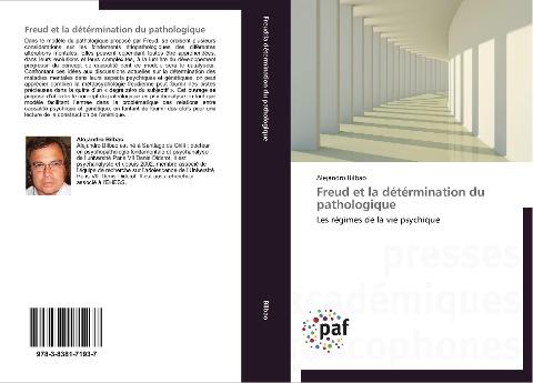 Freud et la détérmination du pathologique