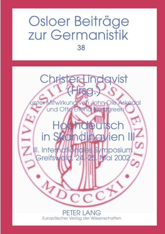 Hochdeutsch in Skandinavien III