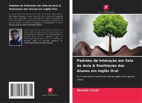 Padrões de Interação em Sala de Aula & Realização dos Alunos em Inglês Oral