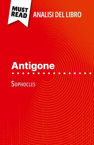 Antigone di Sofocle (Analisi del libro)