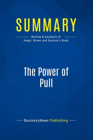 Summary: The Power of Pull