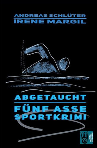 Die fünf Sportasse - Abgetaucht