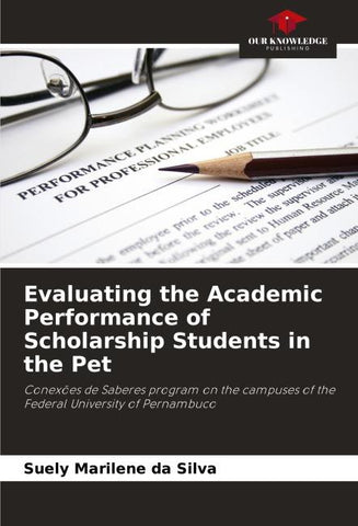 Evaluating the Academic Performance of Scholarship Students in the Pet
