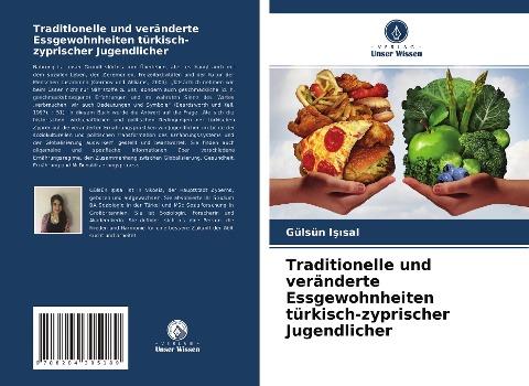 Traditionelle und veränderte Essgewohnheiten türkisch-zyprischer Jugendlicher