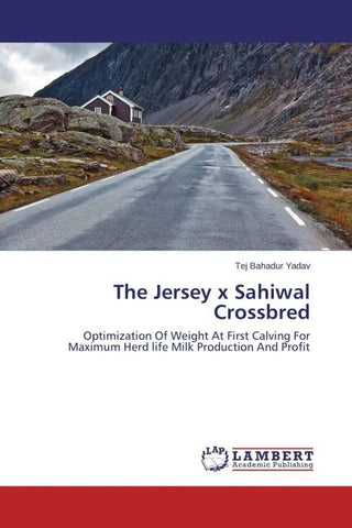 The Jersey x Sahiwal Crossbred