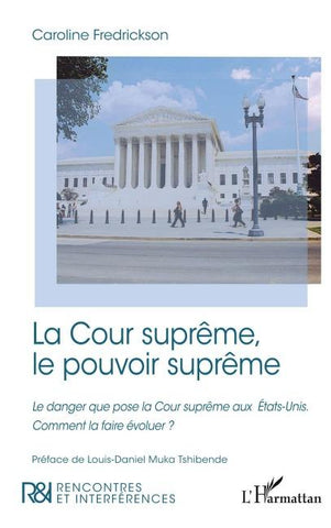 La Cour suprême, le pouvoir suprême