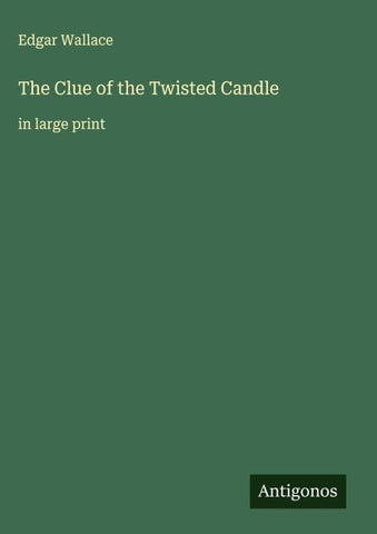 The Clue of the Twisted Candle