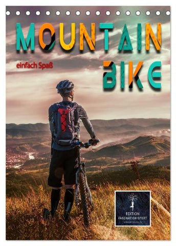 Mountainbike - einfach Spaß (Tischkalender 2026 DIN A5 hoch), CALVENDO Monatskalender