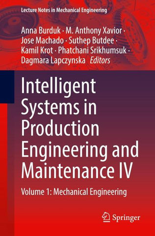 Intelligent Systems in Production Engineering and Maintenance IV