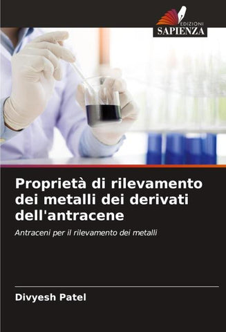 Proprietà di rilevamento dei metalli dei derivati dell'antracene