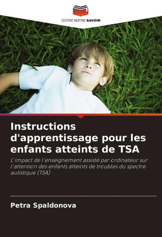 Instructions d'apprentissage pour les enfants atteints de TSA