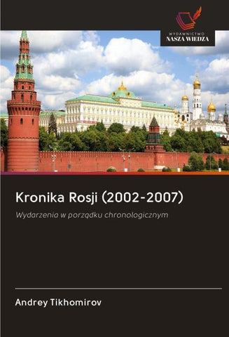 Kronika Rosji (2002-2007)