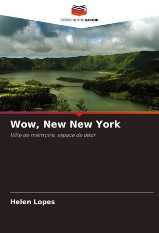 Wow, New New York