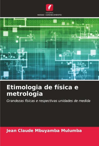 Etimologia de física e metrologia