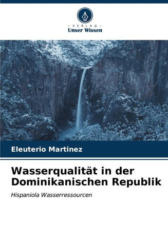 Wasserqualität in der Dominikanischen Republik