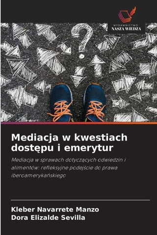 Mediacja w kwestiach dost¿pu i emerytur