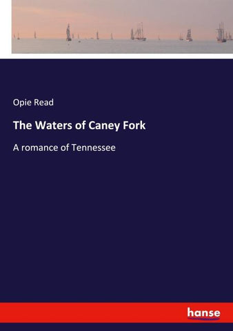 The Waters of Caney Fork
