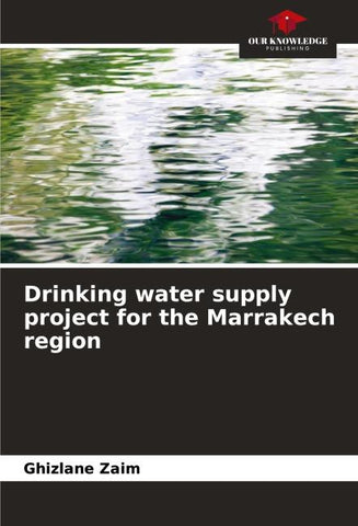 Drinking water supply project for the Marrakech region