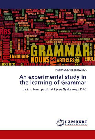 An experimental study in the learning of Grammar