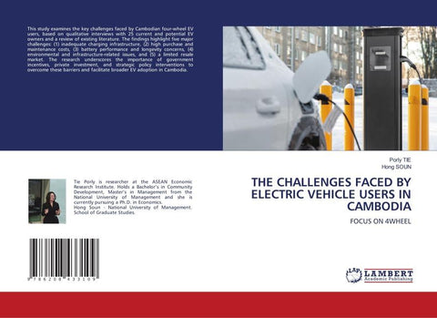 THE CHALLENGES FACED BY ELECTRIC VEHICLE USERS IN CAMBODIA