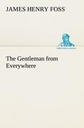 The Gentleman from Everywhere