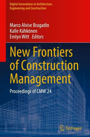 New Frontiers of Construction Management