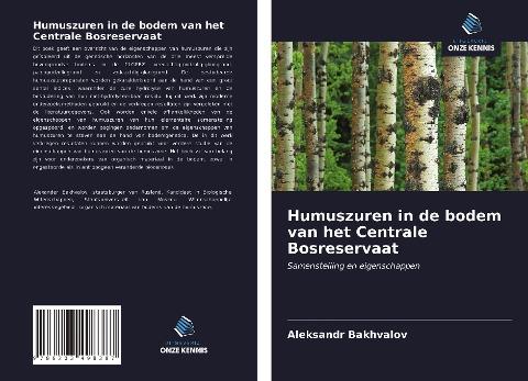 Humuszuren in de bodem van het Centrale Bosreservaat