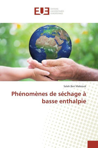 Phénomènes de séchage à basse enthalpie