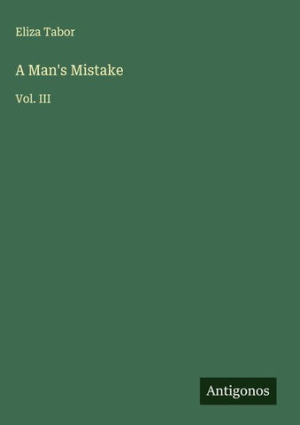 A Man's Mistake
