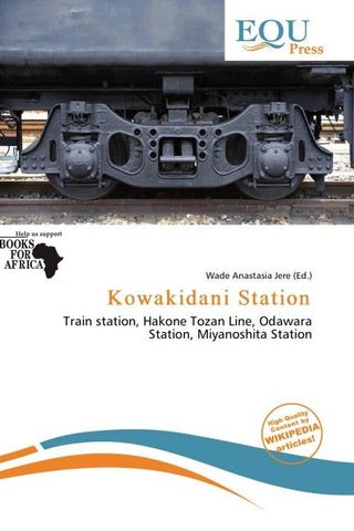 Kowakidani Station