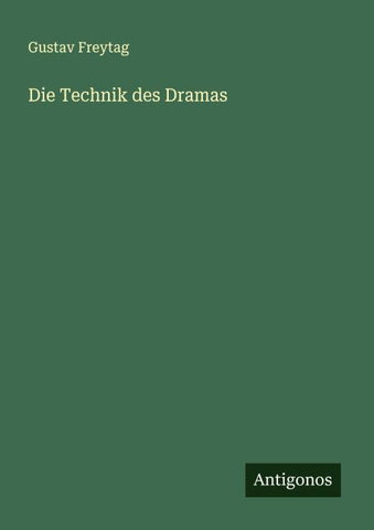 Die Technik des Dramas