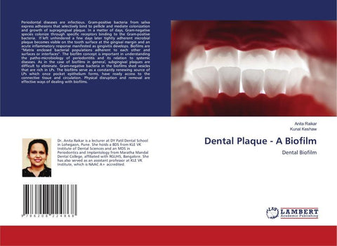 Dental Plaque - A Biofilm