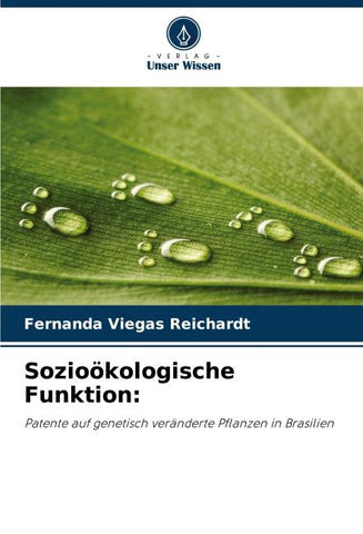 Sozioökologische Funktion: