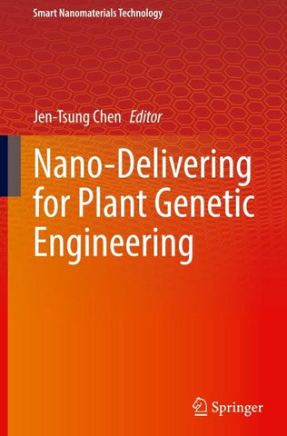 Nano-Delivering for Plant Genetic Engineering
