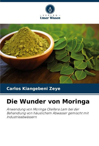 Die Wunder von Moringa