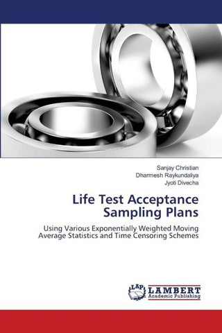 Life Test Acceptance Sampling Plans