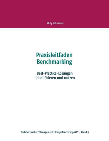 Praxisleitfaden Benchmarking