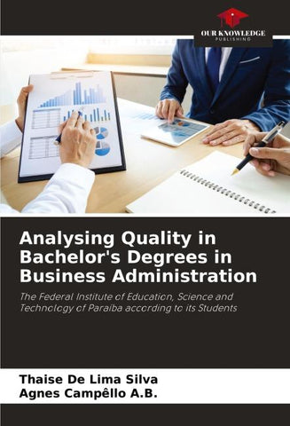Analysing Quality in Bachelor's Degrees in Business Administration