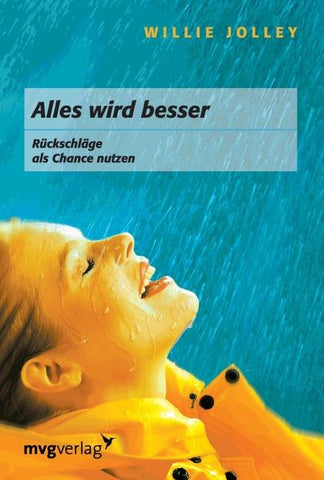 Alles wird besser!