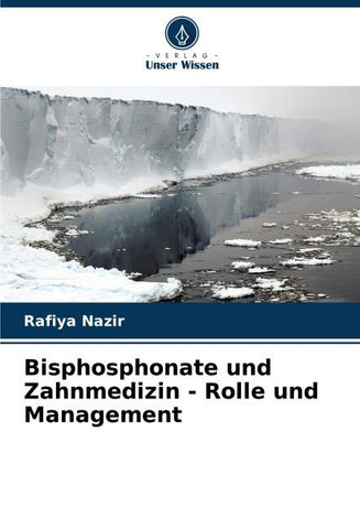 Bisphosphonate und Zahnmedizin - Rolle und Management