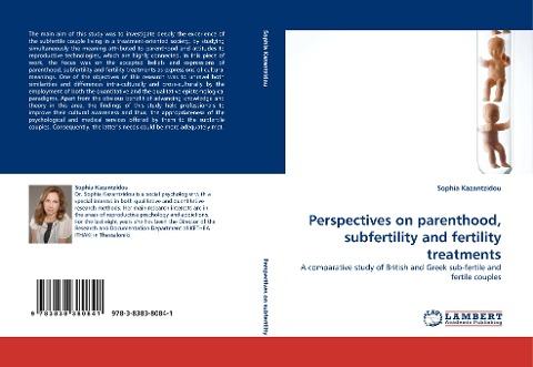 Perspectives on parenthood, subfertility and fertility treatments