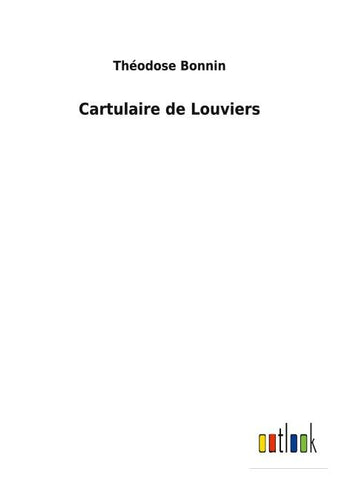 Cartulaire de Louviers