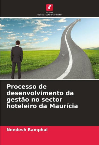 Processo de desenvolvimento da gestão no sector hoteleiro da Maurícia