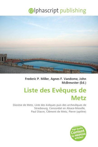 Liste des Evêques de Metz