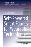 Self-Powered Smart Fabrics for Wearable Technologies