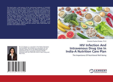 HIV Infection And Intravenous Drug Use In India-A Nutrition Care Plan