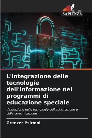 L'integrazione delle tecnologie dell'informazione nei programmi di educazione speciale
