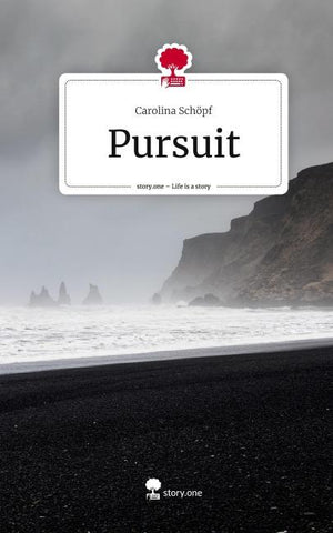 Pursuit. Life is a Story - story.one