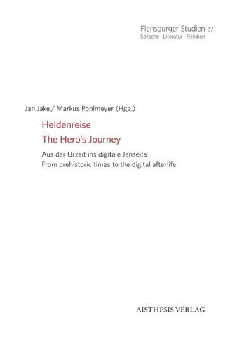 Heldenreise // The Hero’s Journey